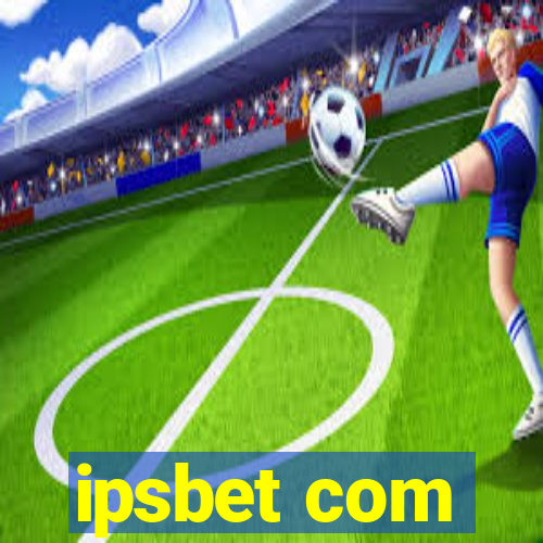 ipsbet com